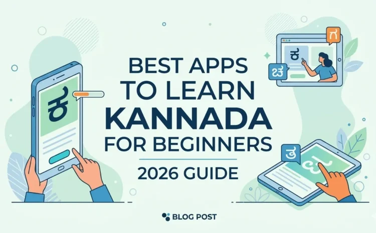  Best Apps to Learn Kannada for Beginners